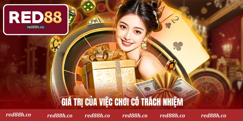 Giá trị của việc chơi có trách nhiệm